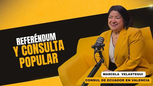 Cónsul de Ecuador en Valencia | Llamado al voto en el Referéndum y Consulta Popular 2025
