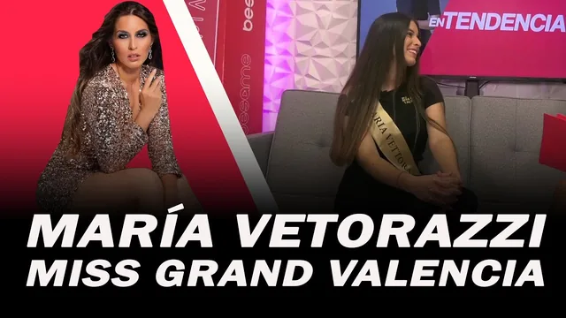 MARÍA VETORAZZI, CANDIDATA A MISS GRAND VALENCIA